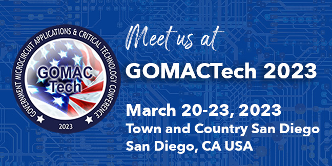 Meet us at GOMACTech 2023 in San Diego, March 20-23